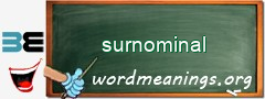 WordMeaning blackboard for surnominal